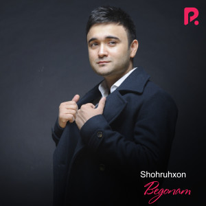 Listen to Begonam song with lyrics from Shohruhxon