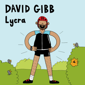 Album Lycra oleh David Gibb