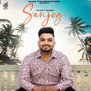 ดาวน์โหลดและฟังเพลง Sanjog พร้อมเนื้อเพลงจาก Vicky Seona