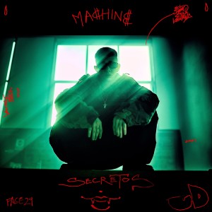 Listen to Secretos (Explicit) song with lyrics from Machine