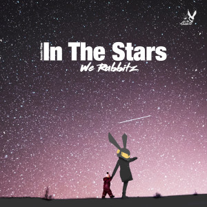 We Rabbitz的專輯In the Stars