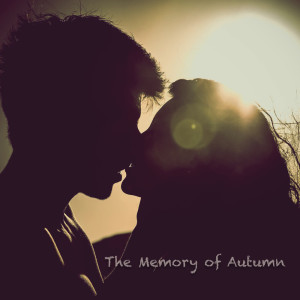 อัลบัม The Memory of Autumn ศิลปิน Romantic Dream