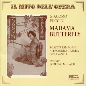 อัลบัม Puccini: Madama Butterfly ศิลปิน Rosetta Pampanini