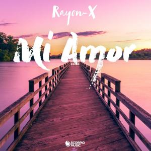 ดาวน์โหลดและฟังเพลง Mi Amor พร้อมเนื้อเพลงจาก Rayon-X