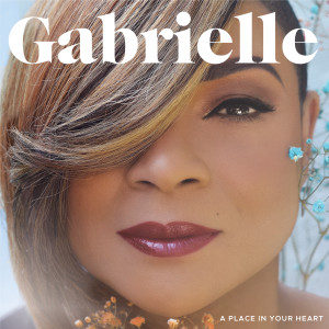 Gabrielle的專輯A Place In Your Heart