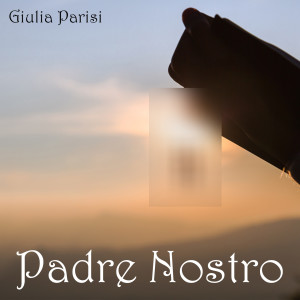 Padre nostro dari Giulia Parisi