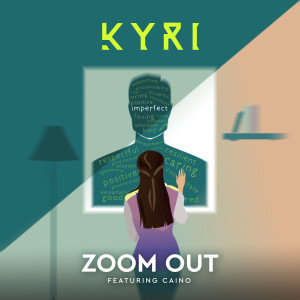 Album Zoom Out oleh Kyri