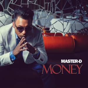 收听Master-D的Money歌词歌曲
