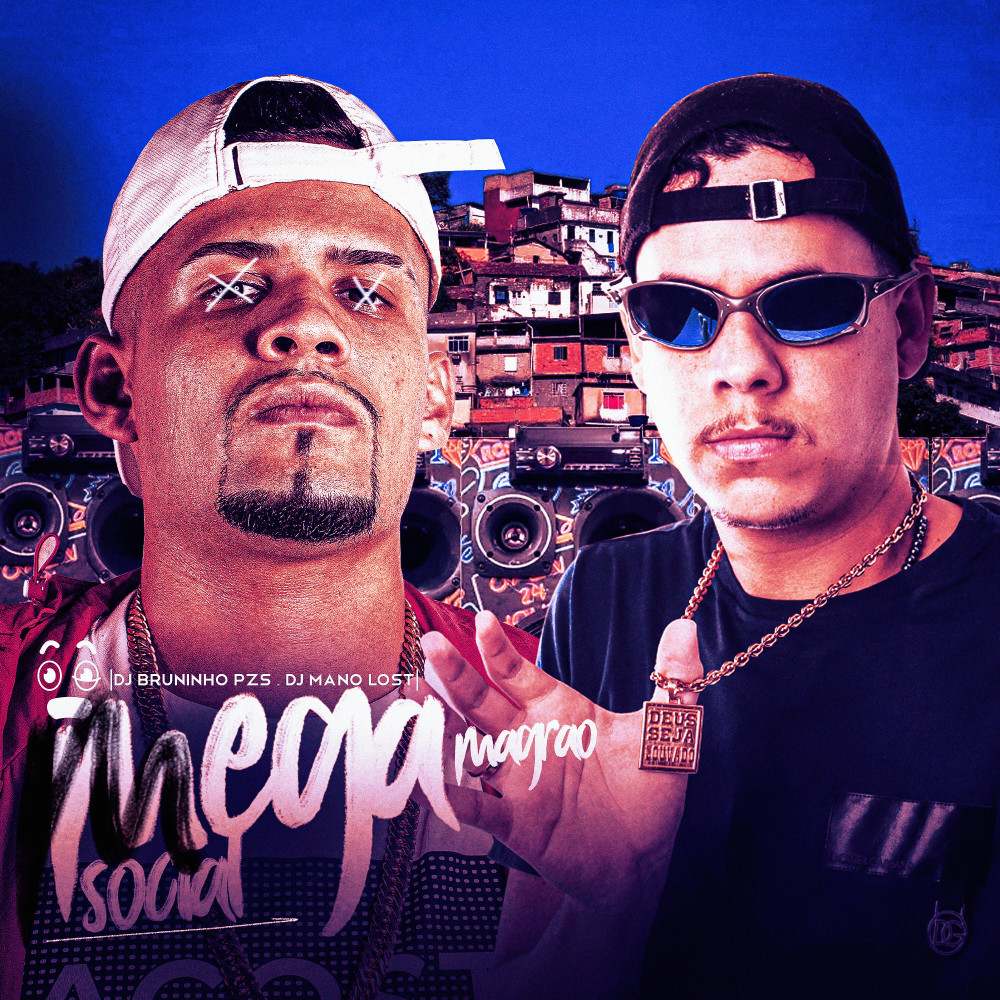 Mega Magrão Social (Explicit)