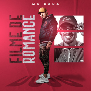 Album Filme de Romance from MC Doug