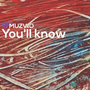 Muzvio的专辑You'll know