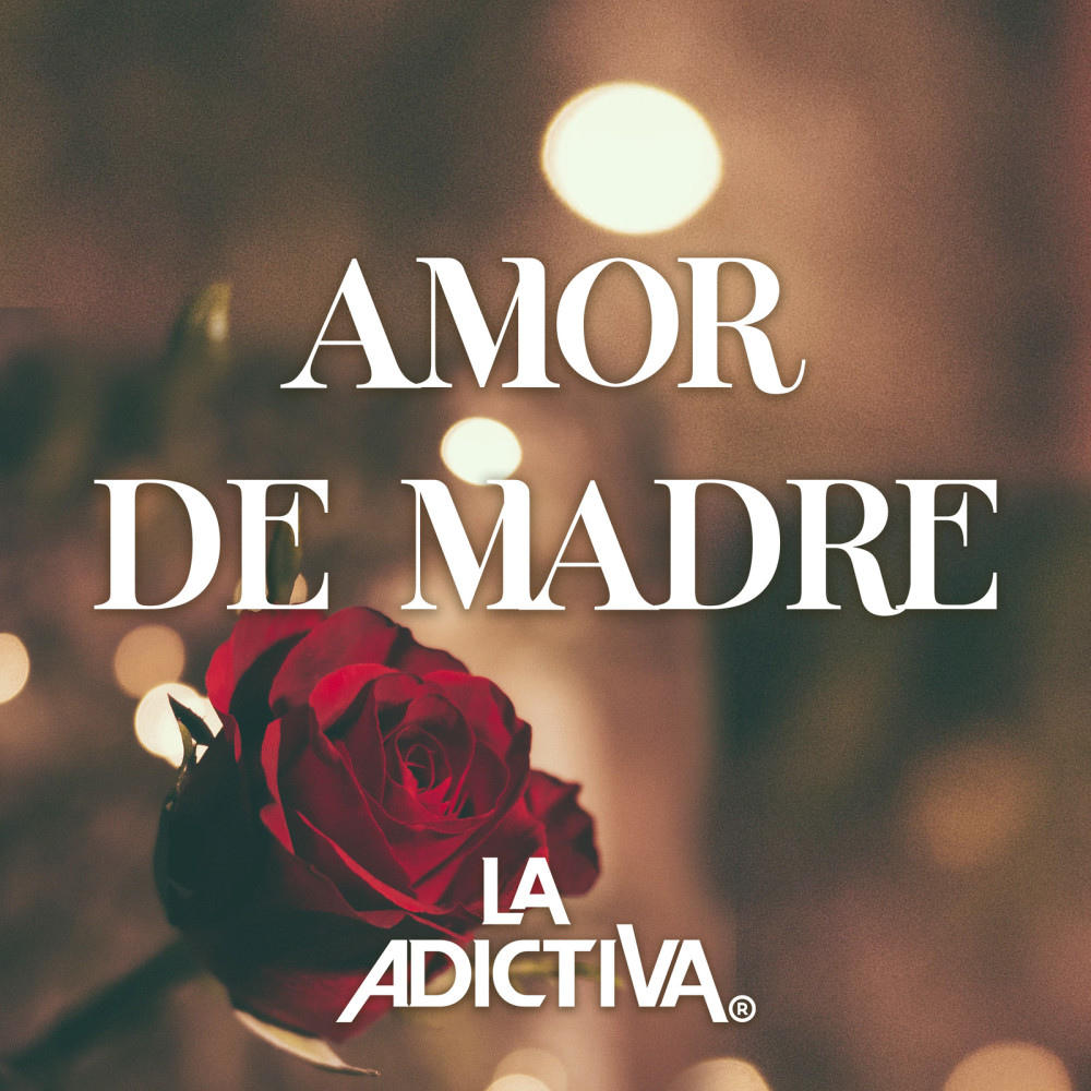 Amor De Madre