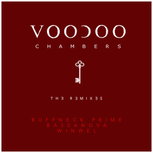 Dengarkan lagu Voodoo Chambers (Prime’s 3rd Chamber Remix) nyanyian Voodoo Chambers dengan lirik
