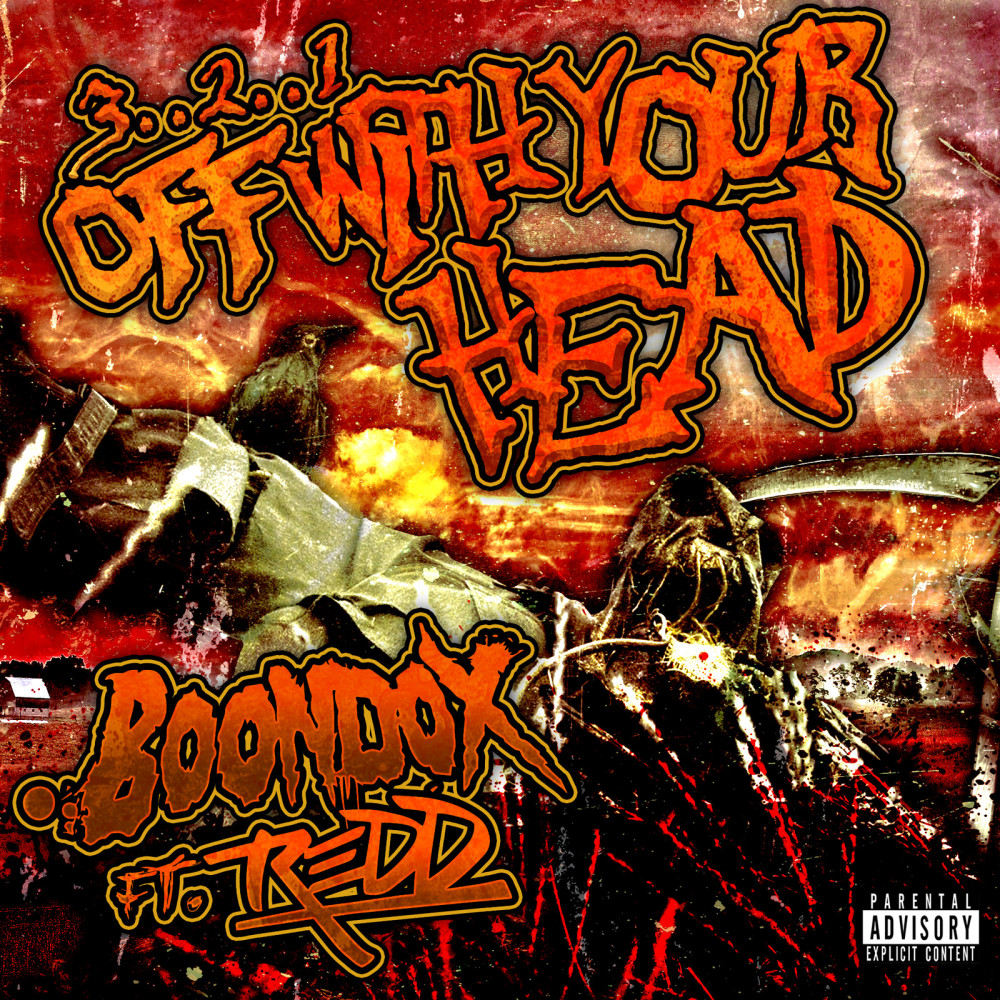 3..2..1 off With Your Head (feat. Redd) (Explicit)