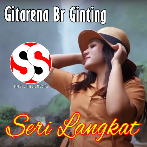 Seri Langkat dari Gitarena Br Ginting