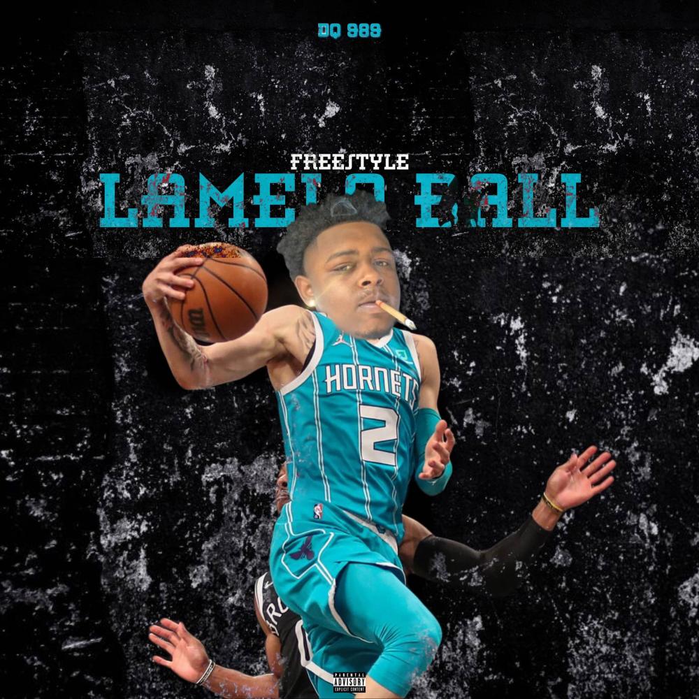 LaMelo Ball Freestyle (Explicit)