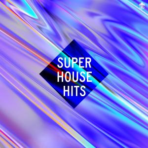 อัลบัม Super House Hits ศิลปิน Various