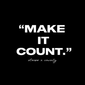 Steezo的專輯Make It Count. (feat. varsity) [Explicit]