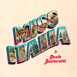 Jack Savoretti的專輯Miss Italia