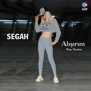 Album Alışırım (Trap Version) from Segah