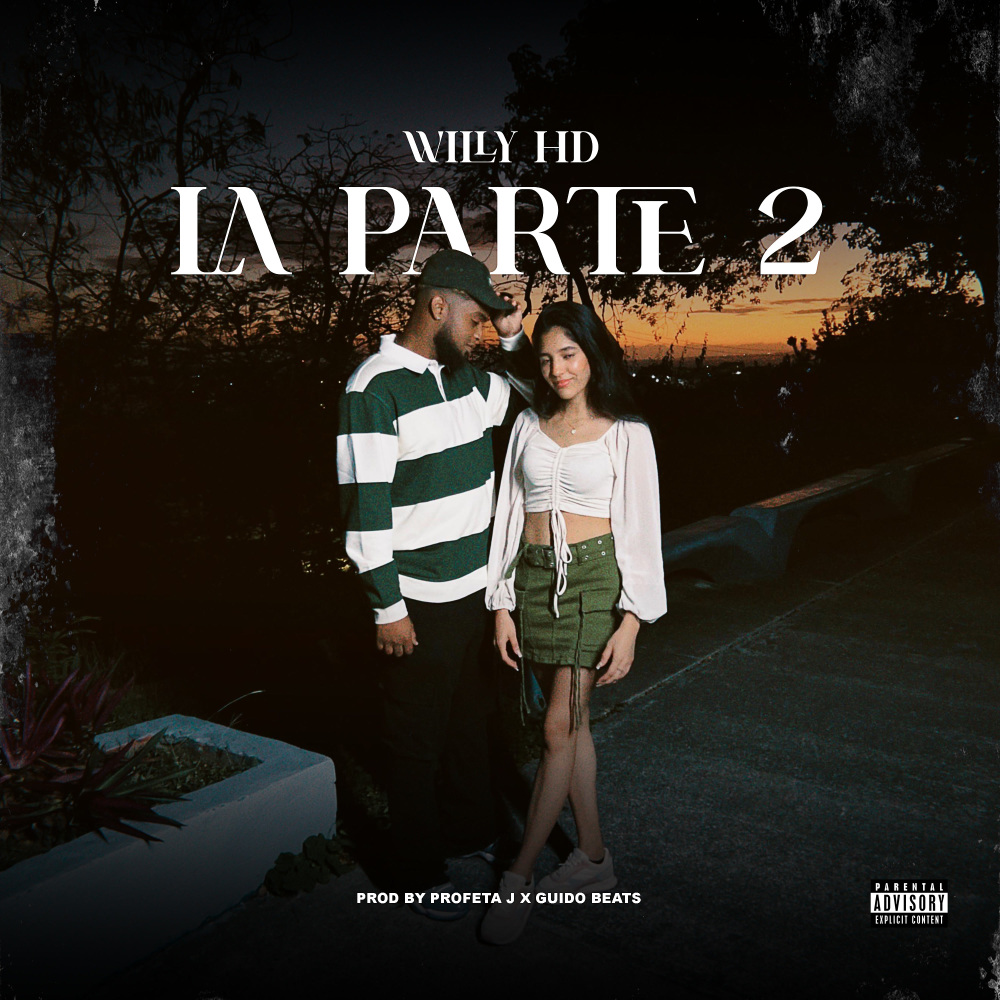 La Parte 2 (Explicit)