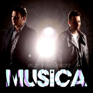 收聽Fly Project的Musica (Radio Edit)歌詞歌曲