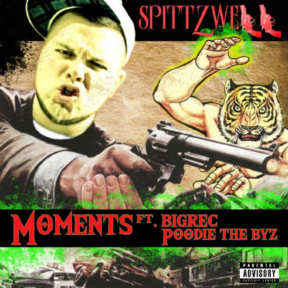 Moments (feat. BIGREC & Poodie the byz) (Explicit)