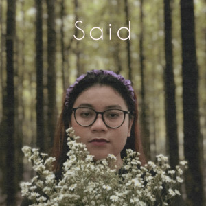 ดาวน์โหลดและฟังเพลง Said พร้อมเนื้อเพลงจาก Paper