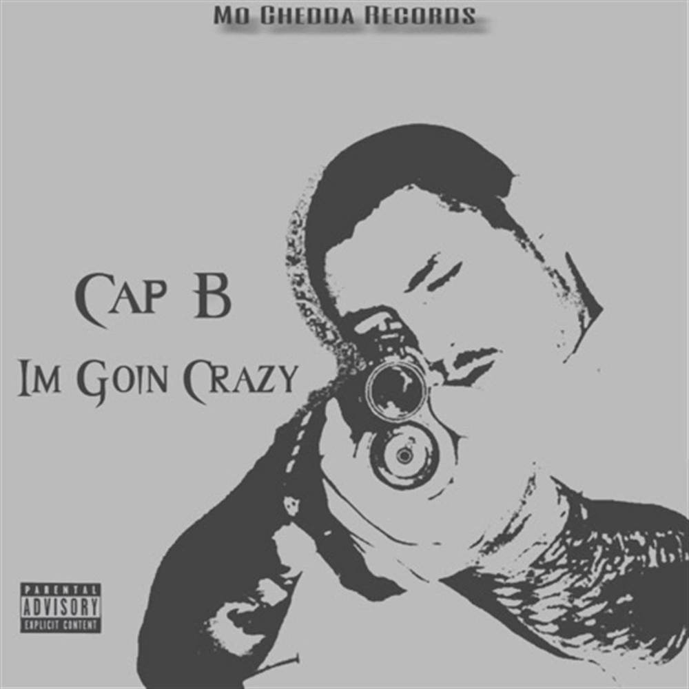 Im Goin Crazy (Explicit)