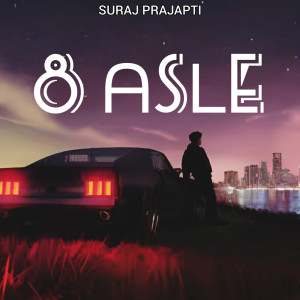 Dengarkan lagu 8 Asle nyanyian Elevated Records dengan lirik