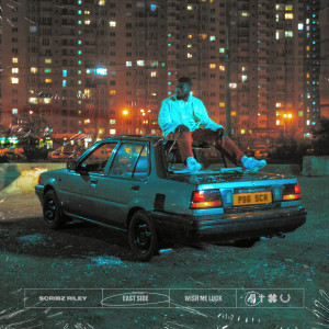ดาวน์โหลดและฟังเพลง East Side (Explicit) พร้อมเนื้อเพลงจาก Scribz Riley