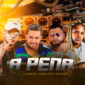 ดาวน์โหลดและฟังเพลง Faz Valer a Pena พร้อมเนื้อเพลงจาก Daniel Stom