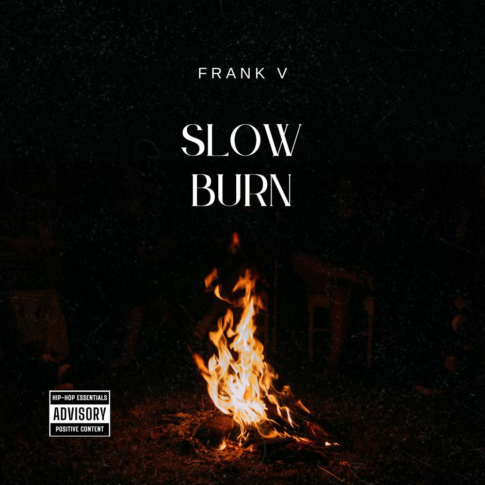 Slow Burn (Explicit)