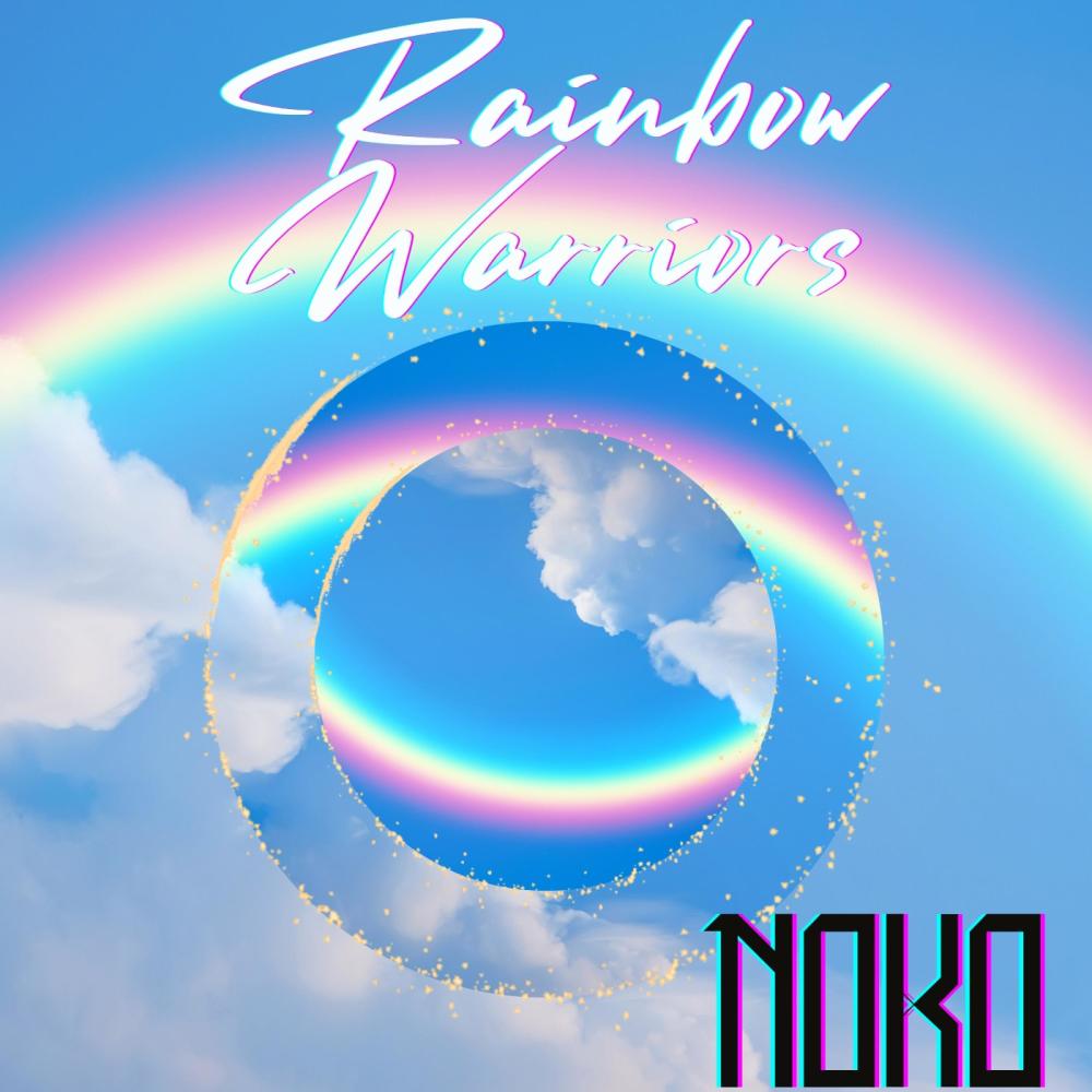 Rainbow Warriors (Explicit)