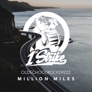 ดาวน์โหลดและฟังเพลง Million Miles พร้อมเนื้อเพลงจาก OldSchoolRockerzzz