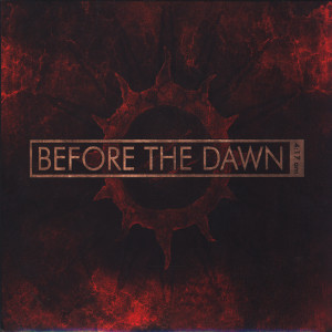 收聽Before The Dawn的The Black歌詞歌曲