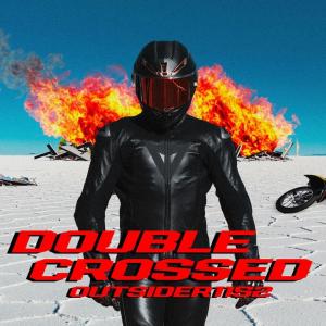 Outsider的專輯Double Croosed (Explicit)