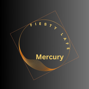 Mercury的專輯Fiesty Lafe