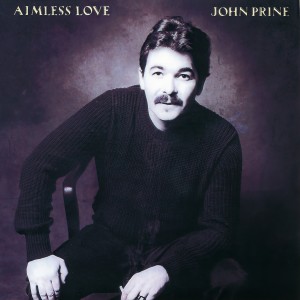 ดาวน์โหลดและฟังเพลง Only Love พร้อมเนื้อเพลงจาก John Prine