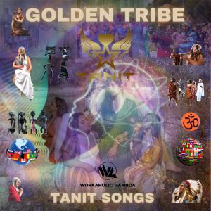 TaniT SONGS的專輯Golden Tribe