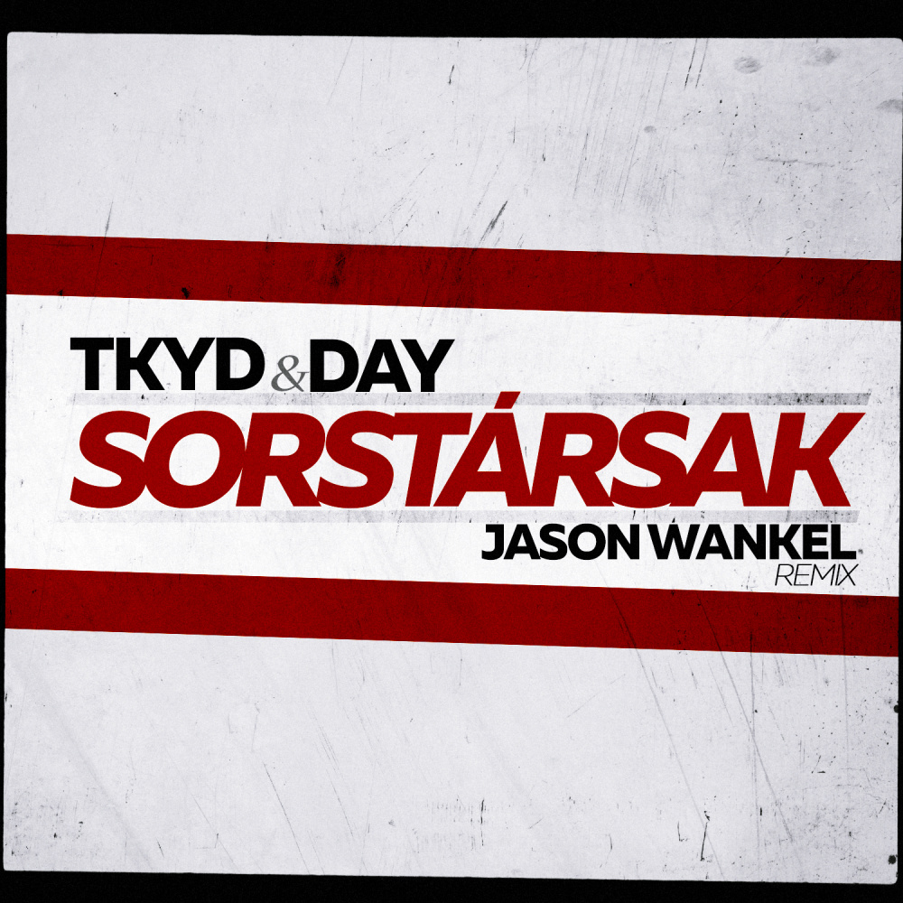Sorstársak (Jason Wankel remix|Explicit)