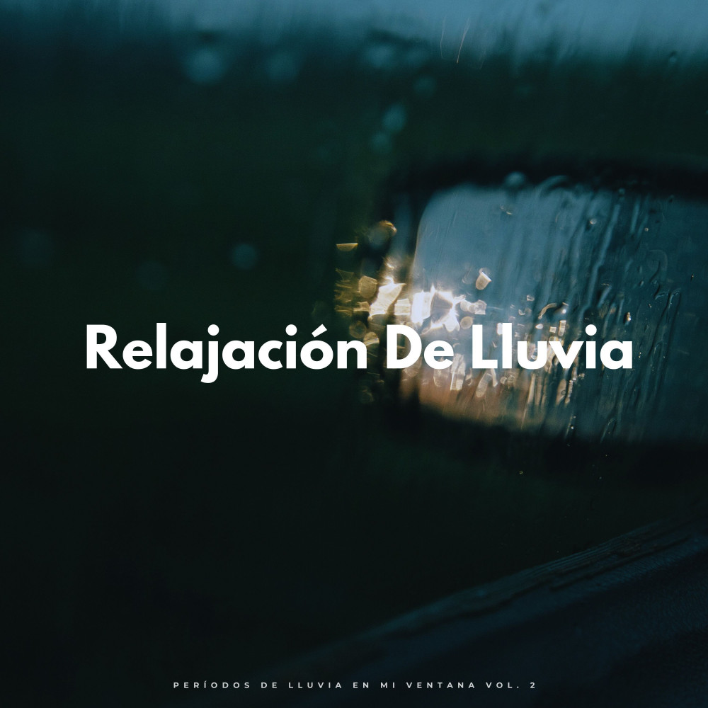 Relajarse En Casa Sonidos De Lluvia Tranquila