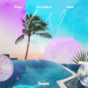 收聽Fixl的You & I歌詞歌曲