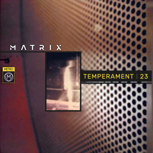 Album Temperament 23 from Matrix