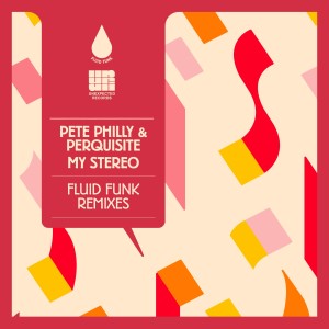 ดาวน์โหลดและฟังเพลง My Stereo (Gregor Salto Remix) พร้อมเนื้อเพลงจาก Pete Philly