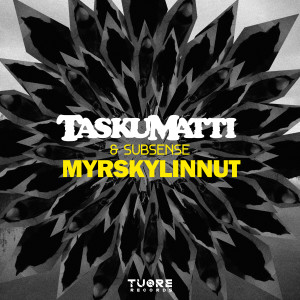 收聽Taskumatti的Myrskylinnut歌詞歌曲