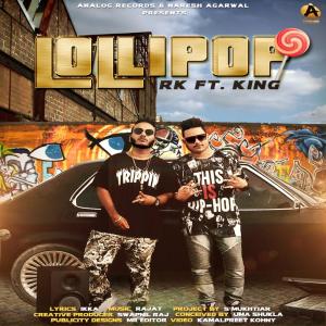 Listen to Lollipop song with lyrics from R.K.