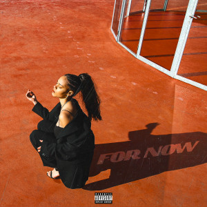 Album For Now (Explicit) oleh Mavee