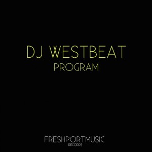 DJ WestBeat的專輯Program