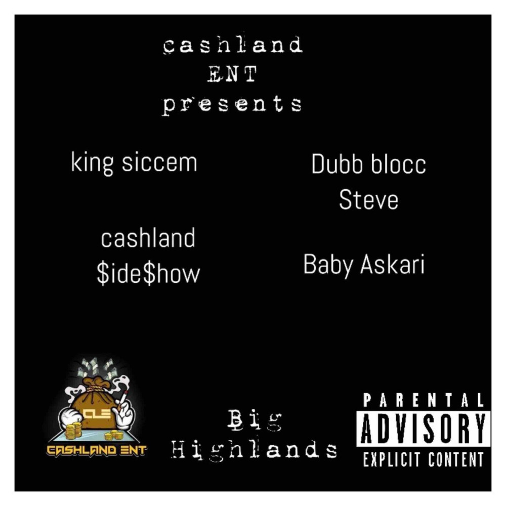 Big Highlands (Explicit)